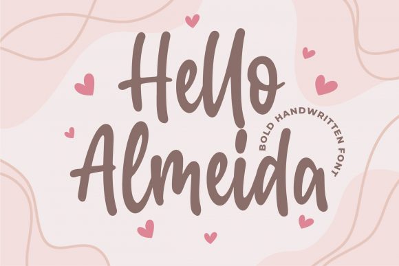 Hello Almeida: A Handwritten Font for Thoughtful Design