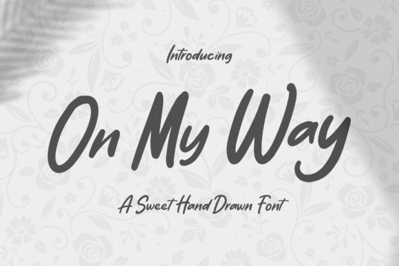 On My Way Font for Digital Creativity